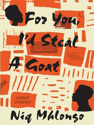 cover image of For You, I'd Steal a Goat